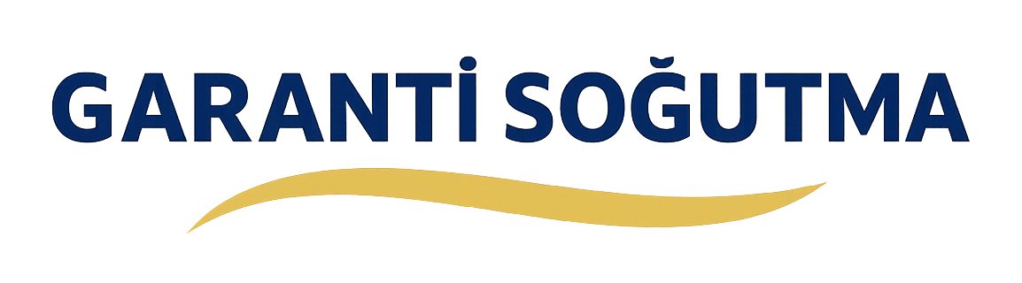 Garanti Soğutma